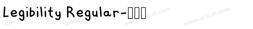 Legibility Regular字体转换 Legibility Regular字体转换